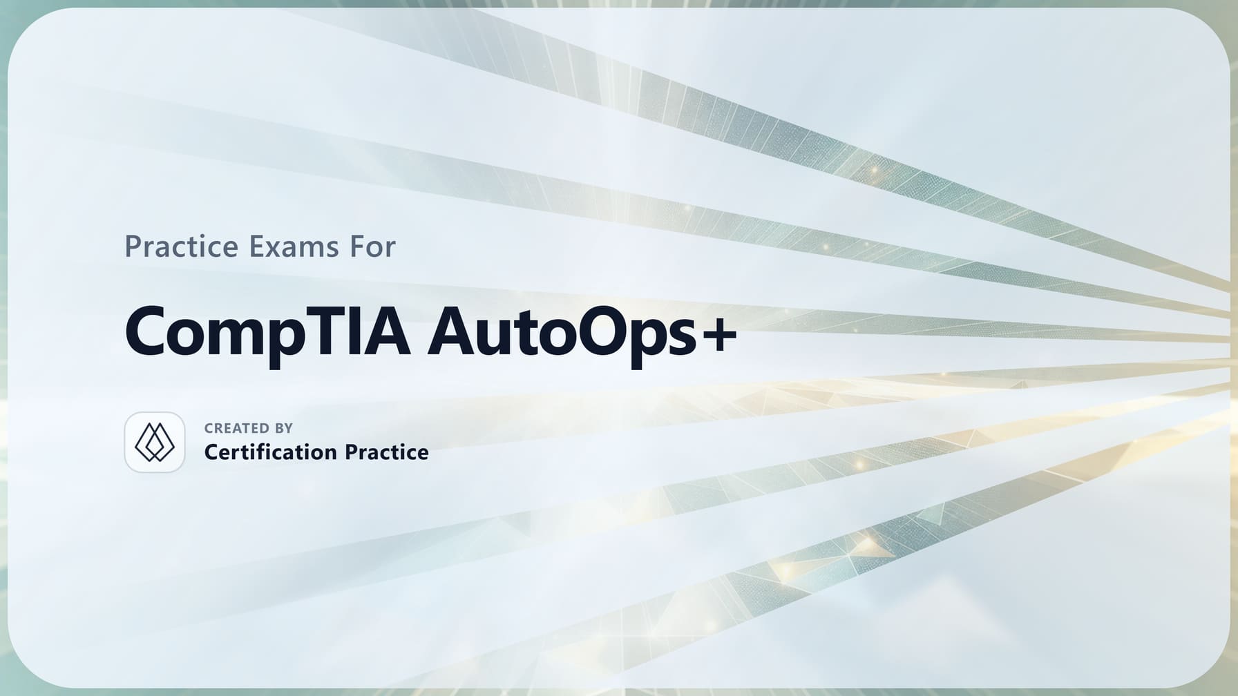 CompTIA AutoOps+ Quick Facts (2026)