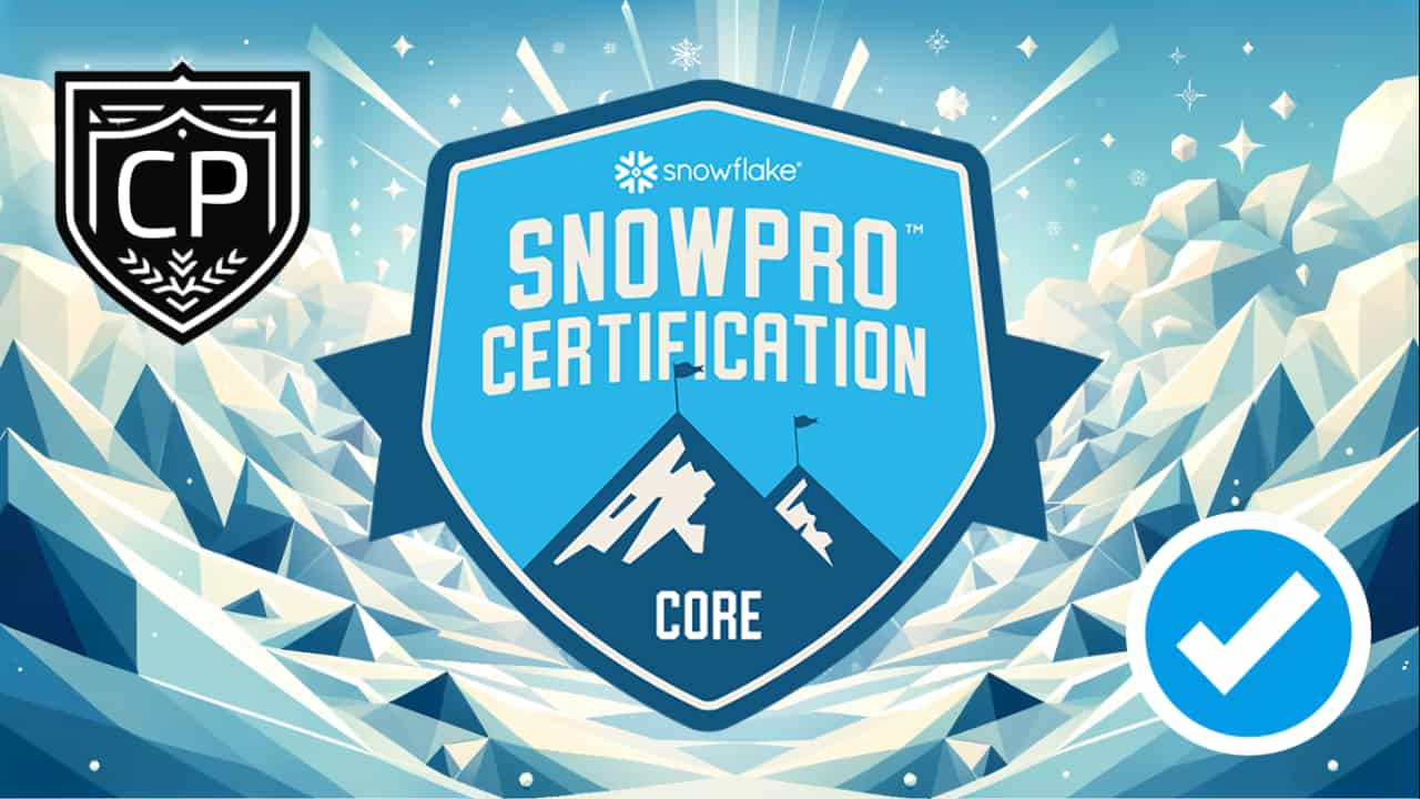 Snowflake SnowPro Core Practice Exams | Certification Practice